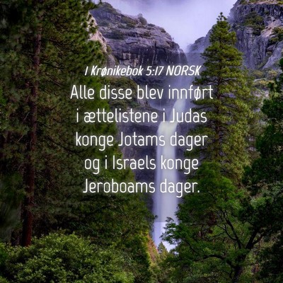Picture 04 - 1 Krønikebok 5:17 NORSK - Alle disse blev innført i ættelistene i Judas - Bible Verse Picture