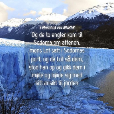 Picture 04 - 1 Mosebok 19:1 NORSK - Og de to engler kom til Sodoma om aftenen, mens - Bible Verse Picture