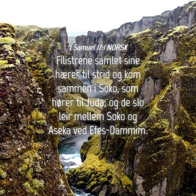Picture 04 - 1 Samuel 17:1 NORSK - Filistrene samlet sine hærer til strid og kom - Bible Verse Picture
