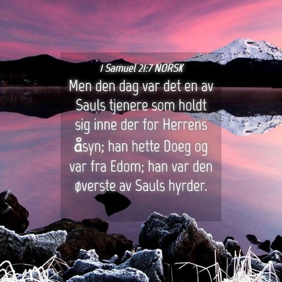Picture 04 - 1 Samuel 21:7 NORSK - Men den dag var det en av Sauls tjenere som holdt - Bible Verse Picture
