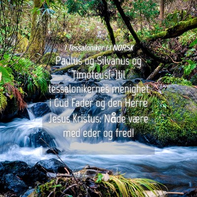 Picture 04 - 1 Tessaloniker 1:1 NORSK - Paulus og Silvanus og Timoteus(-)til - Bible Verse Picture