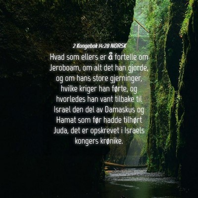 Picture 04 - 2 Kongebok 14:28 NORSK - Hvad som ellers er å fortelle om Jeroboam, om - Bible Verse Picture