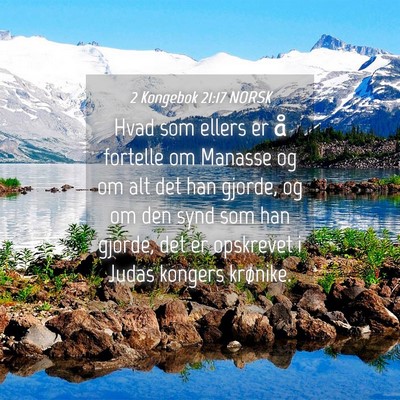 Picture 04 - 2 Kongebok 21:17 NORSK - Hvad som ellers er å fortelle om Manasse og om - Bible Verse Picture