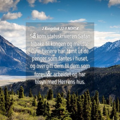 Picture 04 - 2 Kongebok 22:9 NORSK - Så kom statsskriveren Safan tilbake til kongen - Bible Verse Picture