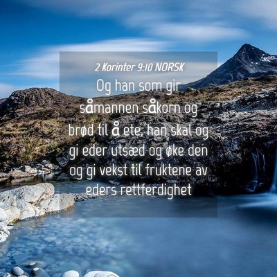 Picture 04 - 2 Korinter 9:10 NORSK - Og han som gir såmannen såkorn og brød til å - Bible Verse Picture
