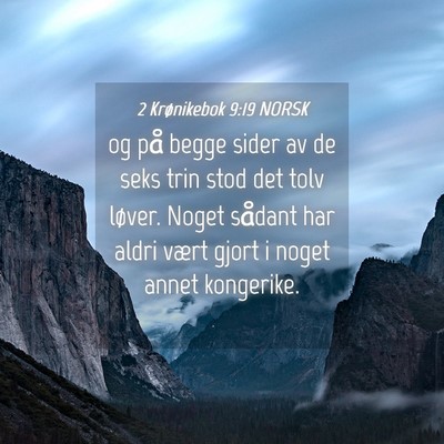 Picture 04 - 2 Krønikebok 9:19 NORSK - og på begge sider av de seks trin stod det tolv - Bible Verse Picture