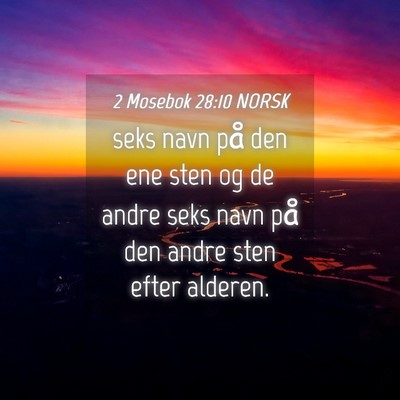 Picture 04 - 2 Mosebok 28:10 NORSK - seks navn på den ene sten og de andre seks navn - Bible Verse Picture