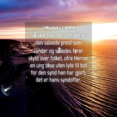 Picture 04 - 3 Mosebok 4:3 NORSK - så skal han, dersom det er den salvede prest som - Bible Verse Picture