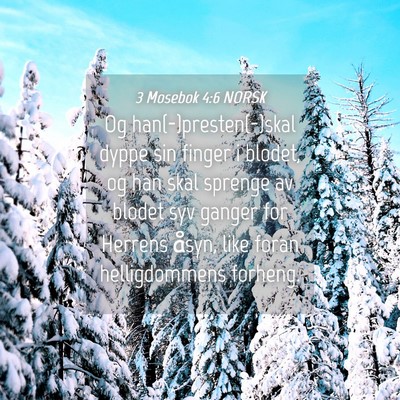 Picture 04 - 3 Mosebok 4:6 NORSK - Og han(-)presten(-)skal dyppe sin finger i - Bible Verse Picture