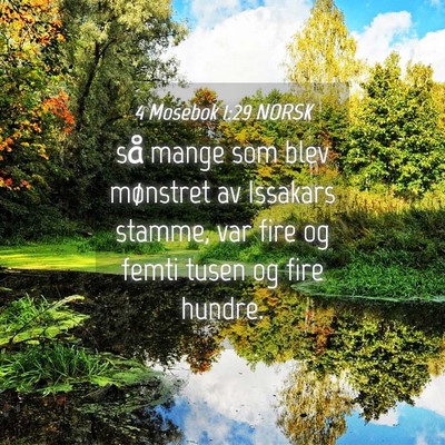 Picture 04 - 4 Mosebok 1:29 NORSK - så mange som blev mønstret av Issakars stamme, - Bible Verse Picture