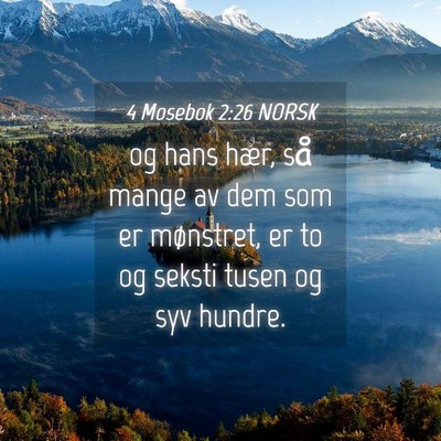Picture 04 - 4 Mosebok 2:26 NORSK - og hans hær, så mange av dem som er mønstret, - Bible Verse Picture