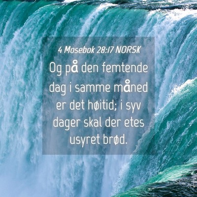 Picture 04 - 4 Mosebok 28:17 NORSK - Og på den femtende dag i samme måned er det - Bible Verse Picture