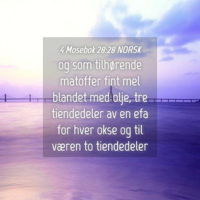 Picture 04 - 4 Mosebok 28:28 NORSK - og som tilhørende matoffer fint mel blandet med - Bible Verse Picture