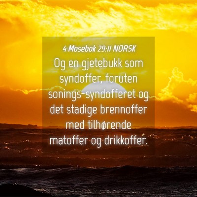 Picture 04 - 4 Mosebok 29:11 NORSK - Og en gjetebukk som syndoffer, foruten - Bible Verse Picture