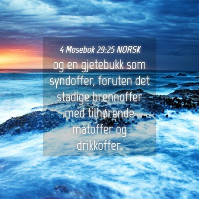 Picture 04 - 4 Mosebok 29:25 NORSK - og en gjetebukk som syndoffer, foruten det - Bible Verse Picture