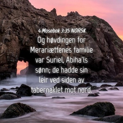 Picture 04 - 4 Mosebok 3:35 NORSK - Og høvdingen for Merariættenes familie var - Bible Verse Picture