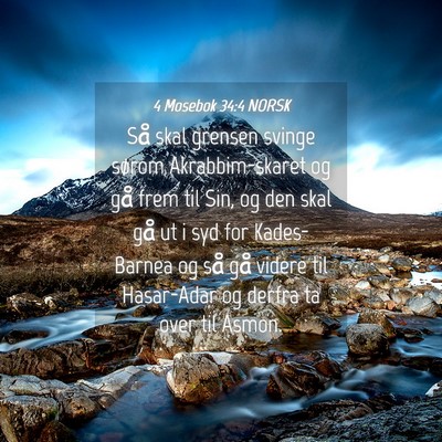Picture 04 - 4 Mosebok 34:4 NORSK - Så skal grensen svinge sørom Akrabbim-skaret og - Bible Verse Picture