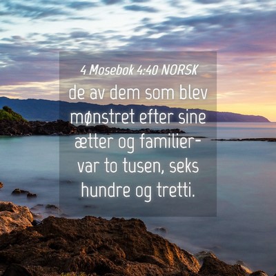 Picture 04 - 4 Mosebok 4:40 NORSK - de av dem som blev mønstret efter sine ætter og - Bible Verse Picture
