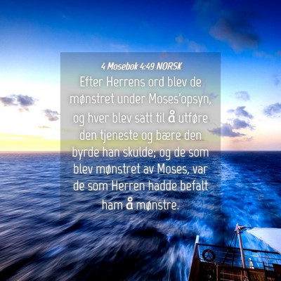 Picture 04 - 4 Mosebok 4:49 NORSK - Efter Herrens ord blev de mønstret under - Bible Verse Picture