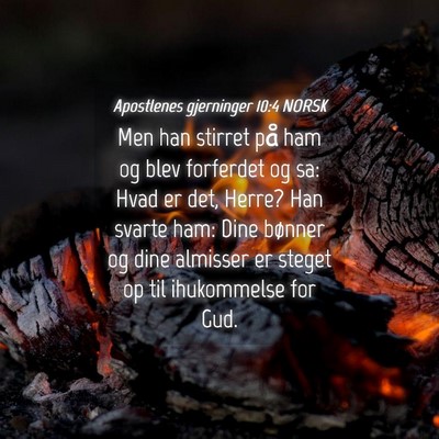 Picture 04 - Apostlenes gjerninger 10:4 NORSK - Men han stirret på ham og blev forferdet og sa: - Bible Verse Picture