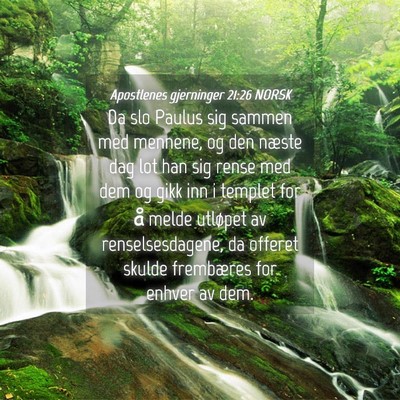 Picture 04 - Apostlenes gjerninger 21:26 NORSK - Da slo Paulus sig sammen med mennene, og den - Bible Verse Picture