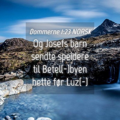 Picture 04 - Dommerne 1:23 NORSK - Og Josefs barn sendte speidere til Betel(-)byen - Bible Verse Picture