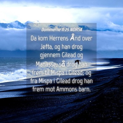 Picture 04 - Dommerne 11:29 NORSK - Da kom Herrens Ånd over Jefta, og han drog - Bible Verse Picture