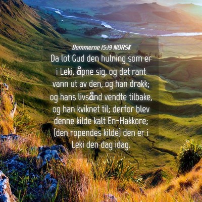 Picture 04 - Dommerne 15:19 NORSK - Da lot Gud den hulning som er i Leki, åpne sig, - Bible Verse Picture