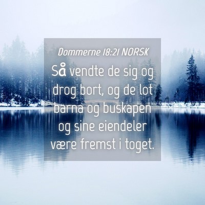 Picture 04 - Dommerne 18:21 NORSK - Så vendte de sig og drog bort, og de lot barna - Bible Verse Picture