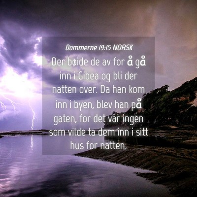 Picture 04 - Dommerne 19:15 NORSK - Der bøide de av for å gå inn i Gibea og bli - Bible Verse Picture