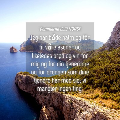 Picture 04 - Dommerne 19:19 NORSK - Jeg har både halm og fôr til våre asener og - Bible Verse Picture