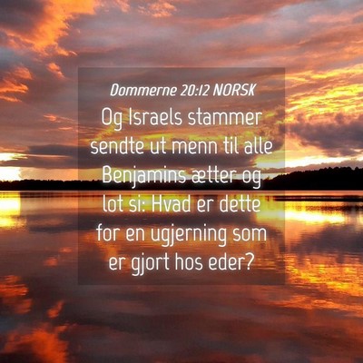 Picture 04 - Dommerne 20:12 NORSK - Og Israels stammer sendte ut menn til alle - Bible Verse Picture