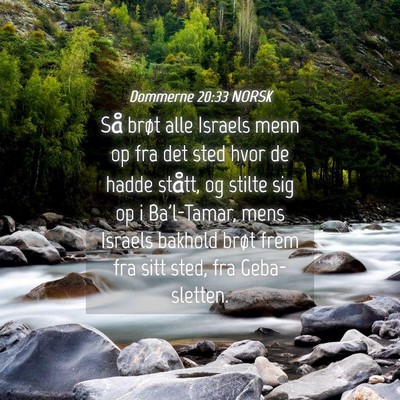 Picture 04 - Dommerne 20:33 NORSK - Så brøt alle Israels menn op fra det sted hvor - Bible Verse Picture