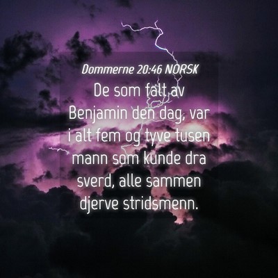 Picture 04 - Dommerne 20:46 NORSK - De som falt av Benjamin den dag, var i alt fem og - Bible Verse Picture