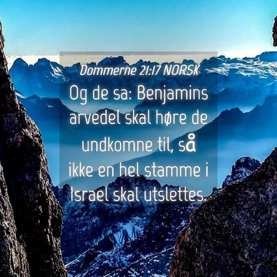 Picture 04 - Dommerne 21:17 NORSK - Og de sa: Benjamins arvedel skal høre de - Bible Verse Picture