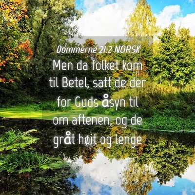 Picture 04 - Dommerne 21:2 NORSK - Men da folket kom til Betel, satt de der for Guds - Bible Verse Picture