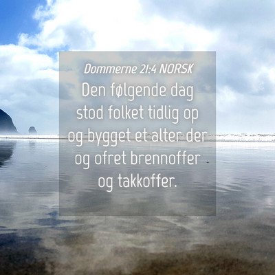 Picture 04 - Dommerne 21:4 NORSK - Den følgende dag stod folket tidlig op og bygget - Bible Verse Picture