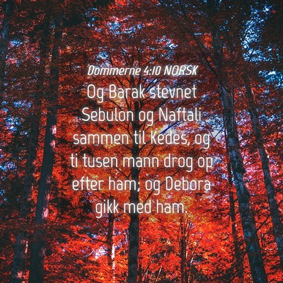 Picture 04 - Dommerne 4:10 NORSK - Og Barak stevnet Sebulon og Naftali sammen til - Bible Verse Picture