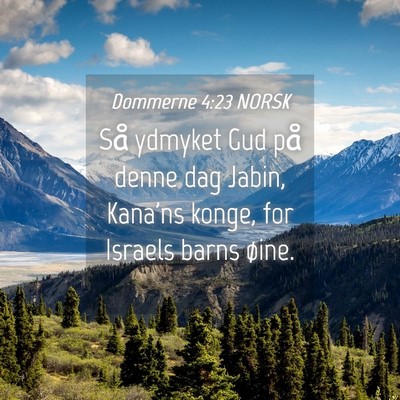 Picture 04 - Dommerne 4:23 NORSK - Så ydmyket Gud på denne dag Jabin, Kana'ns - Bible Verse Picture