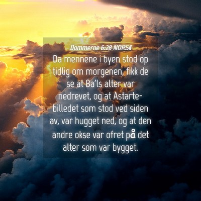Picture 04 - Dommerne 6:28 NORSK - Da mennene i byen stod op tidlig om morgenen, - Bible Verse Picture