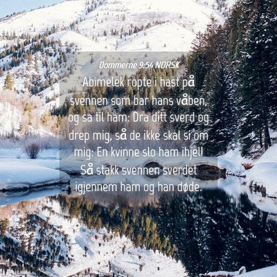 Picture 04 - Dommerne 9:54 NORSK - Abimelek ropte i hast på svennen som bar hans - Bible Verse Picture