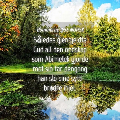 Picture 04 - Dommerne 9:56 NORSK - Således gjengjeldte Gud all den ondskap som - Bible Verse Picture