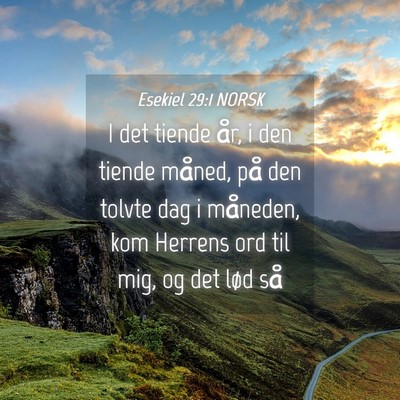 Picture 04 - Esekiel 29:1 NORSK - I det tiende år, i den tiende måned, på den - Bible Verse Picture