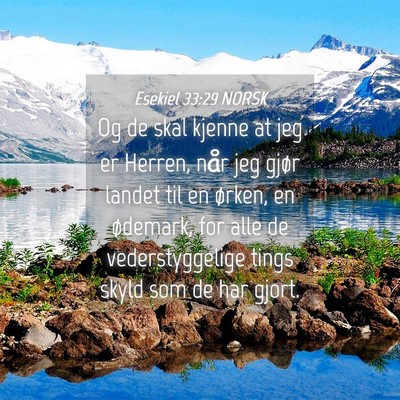 Picture 04 - Esekiel 33:29 NORSK - Og de skal kjenne at jeg er Herren, når jeg - Bible Verse Picture