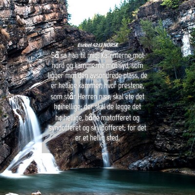 Picture 04 - Esekiel 42:13 NORSK - Så sa han til mig: Kammerne mot nord og kammerne - Bible Verse Picture
