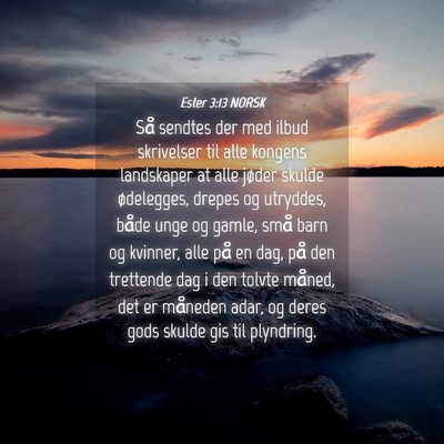 Picture 04 - Ester 3:13 NORSK - Så sendtes der med ilbud skrivelser til alle - Bible Verse Picture