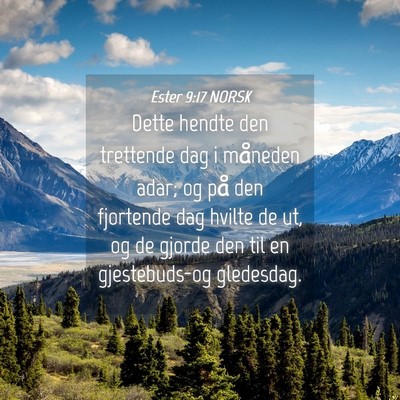 Picture 04 - Ester 9:17 NORSK - Dette hendte den trettende dag i måneden adar; - Bible Verse Picture