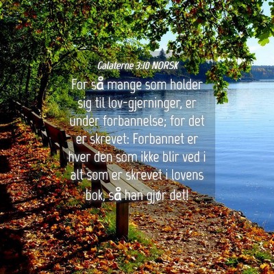 Picture 04 - Galaterne 3:10 NORSK - For så mange som holder sig til lov-gjerninger, - Bible Verse Picture