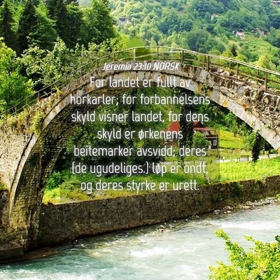 Picture 04 - Jeremia 23:10 NORSK - For landet er fullt av horkarler; for - Bible Verse Picture