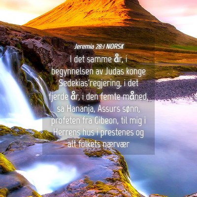 Picture 04 - Jeremia 28:1 NORSK - I det samme år, i begynnelsen av Judas konge - Bible Verse Picture